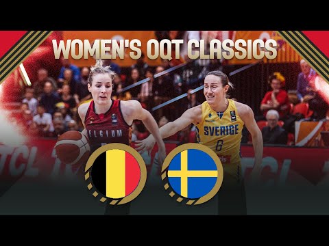 🇧🇪 Belgium v Sweden 🇸🇪 | FIBA Women's OQT Classics (Qualifying for 2020 Tokyo Olympics)