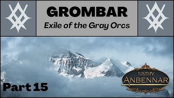 Grombar Part 15: King of the Giant