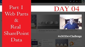 Day 04: Web Parts and Real SharePoint Data #o365DevChallenge