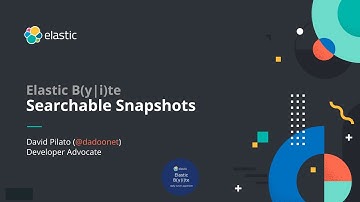 Searchable Snapshots - Daily Elastic Byte S01E14