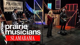 Prairie Musicians: Slamabama by Prairie Public 388 views 3 weeks ago 26 minutes