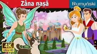 Zâna nașă | The Fairy Godmother Story | @RomanianFairyTales
