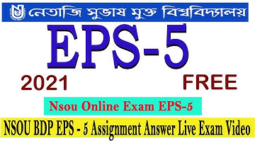 EPS 5 Assignment Answer Live Exam II NSOU BDP