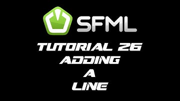 SFML 2.1 Tutorial 26 - Adding A Line