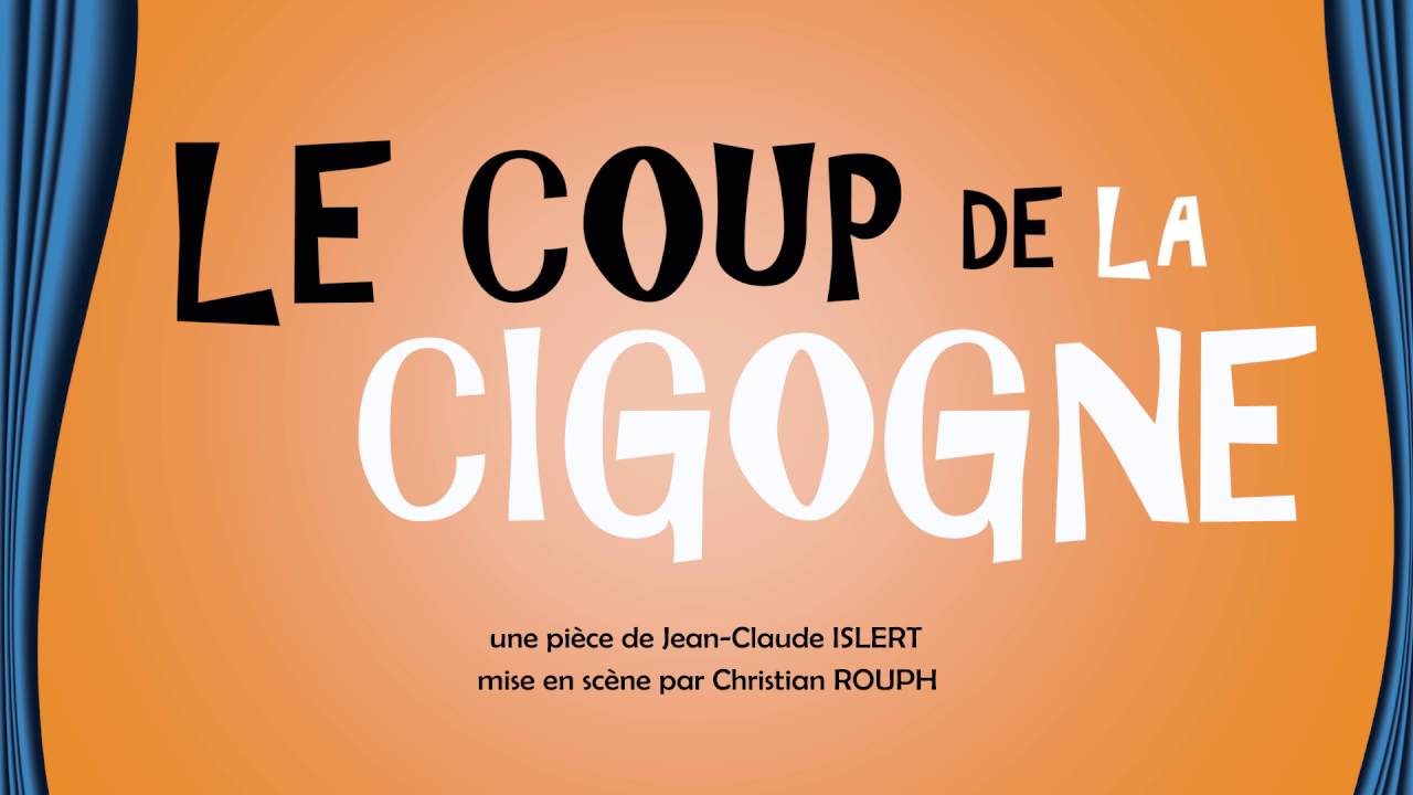 Le Coup De La Cigogne Streaming Bande annonce "le coup de la cigogne" - YouTube