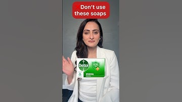 Avoid these soaps | use these instead