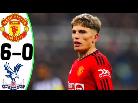 Manchester United vs Crystal Palace 6-0 - All Goals and Highlights - 2024 🔥 GARNACHO