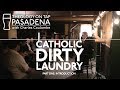 Catholic Dirty Laundry (PART 1/6: Introduction)