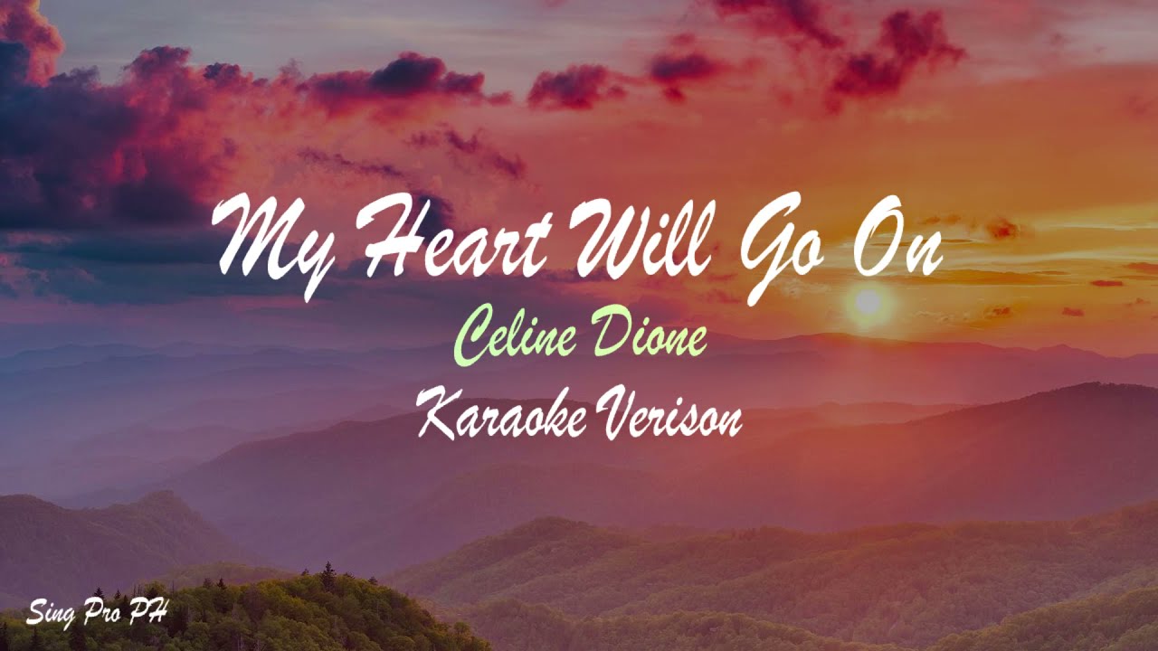 my heart will go karaoke