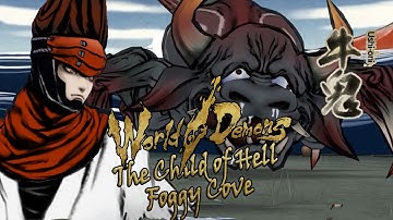 World of Demons: The Child of Hell - Foggy Cove