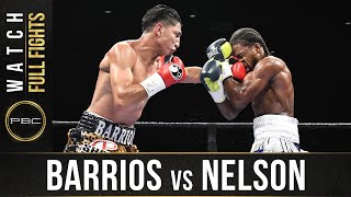 Barrios vs Nelson FULL FIGHT: September 19, 2017 | PBC on FS1