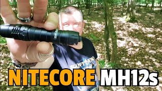NITECORE MH12s Flashlight || Test + Review || German