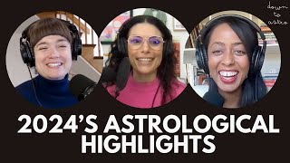 2024’s Astrological Highlights