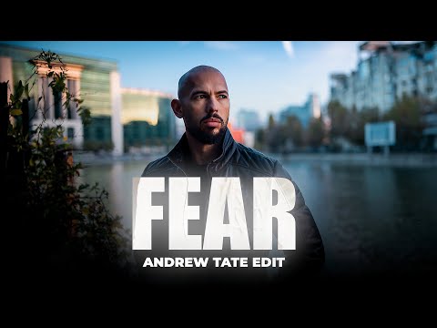 FEAR - Andrew Tate Edit