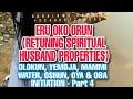 Eru oko orun retuning spiritual husband properties  olokun yemoja oshun oya  part 4