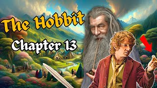 The Hobbit | Chapter 13 Summary & Analysis | J.R.R. Tolkien