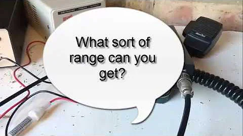 What CB Radio range can you get?