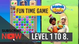 Match Cafe Cook-Game-level 1 to 8 First| Puzzle PC Games| For Fun Only| Work Break Games| Time pass screenshot 2