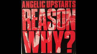 Angelic Upstarts - Loneliness Of The Long Distance Runner
