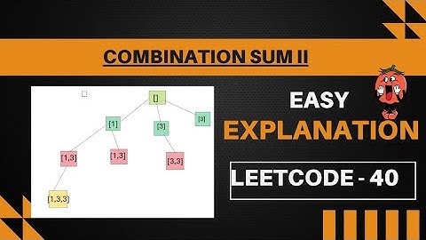 40. Combination Sum ii || Combination Sum2 || easy explanation || Leetcode 40