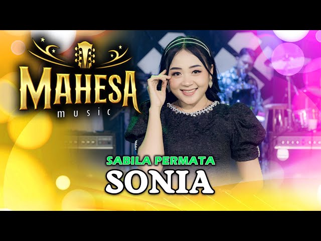 Sonia (Kalau Ku Punya Sayap Ku Bawa Kau Terbang Ke Bulan) - Sabila Permata - Mahesa Music (Official) class=