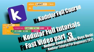 Kodular Control Blocks Basic use Part 3 kodular Tutorial For Beginners 2021