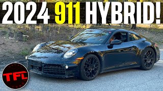 Check This Out: 2024 Porsche 911 Hybrid Spied in the Wild!
