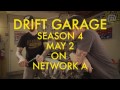 Chris Forsberg &amp; Ryan Tuerck Return for Season 4 of Drift Garage!!
