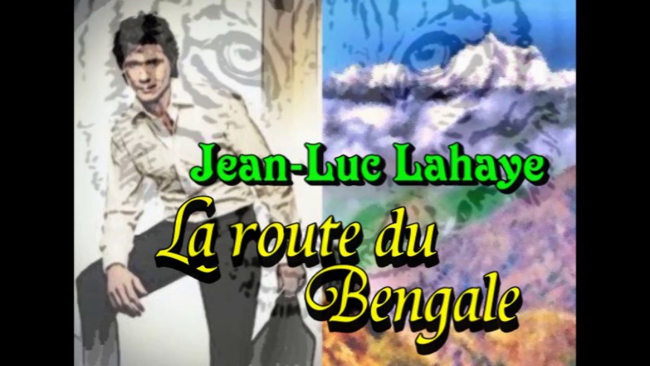 LAHAYE 2004 - 09 La route du Bengale