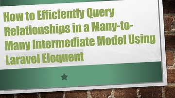 How to Efficiently Query Relationships in a Many-to-Many Intermediate Model Using Laravel Eloquent
