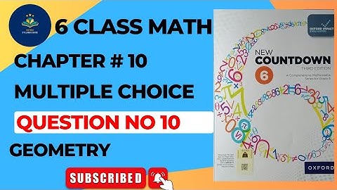 Class 6 Math Multiple choice Question 10 || New countdown third edition class 6 exercise 10B