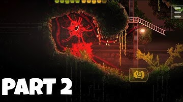 Carrion Full Game Gameplay Walkthrough Part 2 (Android-İos)