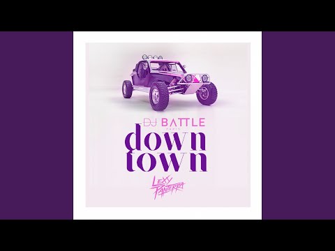 Downtown (feat. Lexy