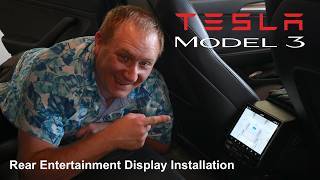 Tesla Model 3 Rear Entertainment Screen Installation