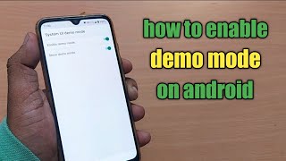 how to enter into demo mode on android | how to enable demo mode