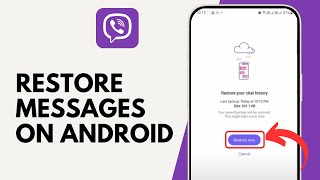 How to Restore Viber Messages on Android screenshot 5