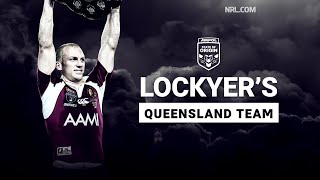 Darren Lockyer’s greatest ever QLD Maroons | State Of Origin 2020
