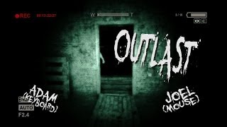 Let's Play - Outlast (with Joel and Adam)