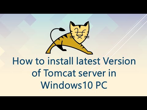 Install latest Version of Tomcat server in Windows 10 PC