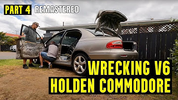 Removing Exterior Parts - Wrecking VX Commodore - Part 4 | REMASTERED