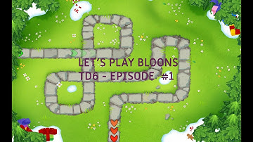 LET’S PLAY BLOONS TD6 | EP1 |  MONKEY MEADOW [EASY & FREEPLAY]