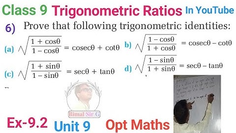 class 9 Opt maths Ex-9.2 Q6a,b,c,d Trigonometric Ratios Prove the following Trigonometric identities