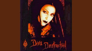 Watch Diva Destruction Youre The Psycho video