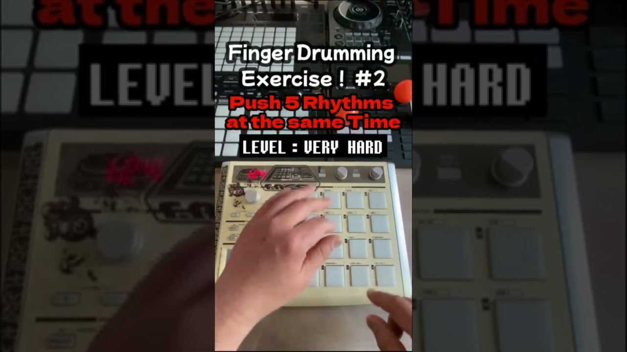 Finger Drumming Exercise LEVEL : VERY HARD