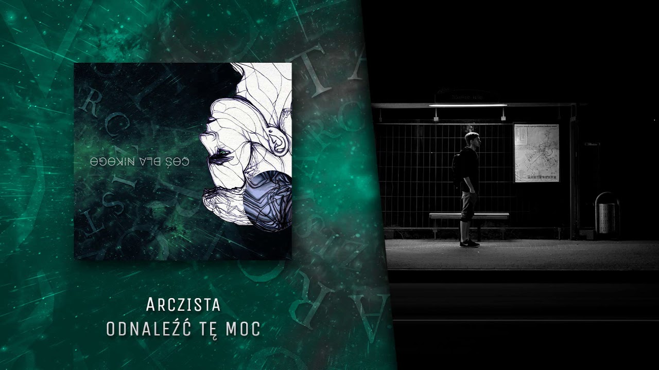 Arczista - Odnaleźć tę moc (official audio) | COŚ DLA NIKOGO