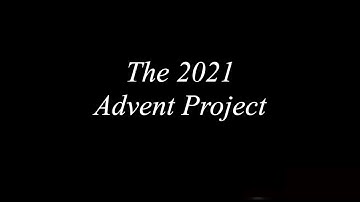 Advent 2021 Introduction