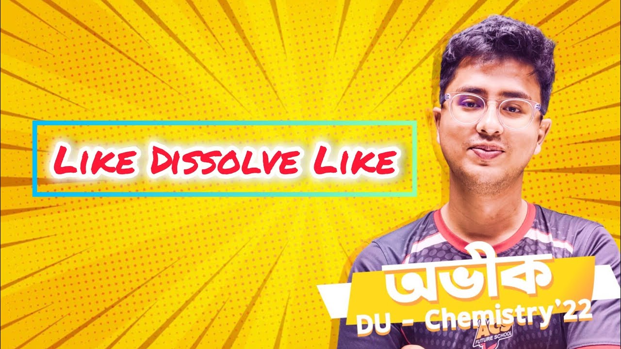 LIKE DISSOLVE LIKE||CHEMISTRY PRACTICAL EXPERIMENT||SSC+HSC CHEMISTRY❤️‍🔥