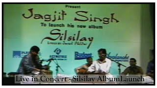 Jagjit Singh | Live Concert | Pre Silsilay Album Launch Concert | 1998