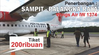 Penerbangan Sampit - Palangka Raya Bersama Wings Air IW 1374 Pesawat ATR 72-500 PK-WFJ