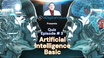 Artificial Intelligence Quiz time, Test your AI skills Episode 3